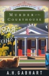 Murder at the Courthouse - Hidden Springs Mysteries Series #1